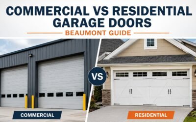 Commercial vs Residential Garage Doors in Beaumont, TX: Complete Expert Guide 