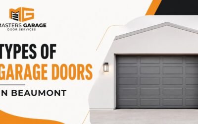 Types of Garage Doors in Beaumont, TX: How to Choose the Right One